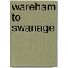 Wareham To Swanage door Vic Mitchell