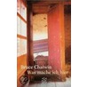 Was mache ich hier door Bruce Chatwin