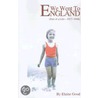 We Went To England by Elaine Good