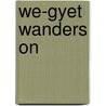 We-Gyet Wanders On door Kitanmax School