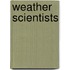 Weather Scientists