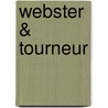 Webster & Tourneur by John Webster