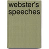 Webster's Speeches door Daniel Webster