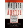Welfare In America by Stanley W. Carlson-Thies
