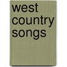 West Country Songs door Mark Guy Pearse