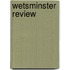 Wetsminster Review