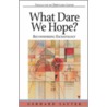 What Dare We Hope? door Gerhard Sauter