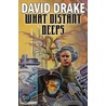 What Distant Deeps door David Drake
