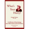 What's Your Hurry? door Joe Stover