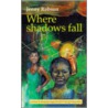 Where Shadows Fall door Jenny Robson