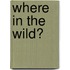 Where in the Wild?