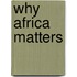 Why Africa Matters