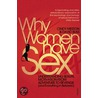 Why Women Have Sex by Ph.D. Meston Cindy M.