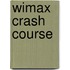 Wimax Crash Course