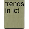 Trends in ICT