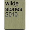 Wilde Stories 2010 by Unknown