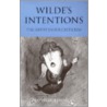 Wilde's Intentions door Lawrence Danson