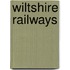 Wiltshire Railways