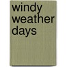 Windy Weather Days door David Clemesha