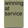 Winning At Service door Waldemar Schmidt
