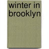 Winter In Brooklyn door Richard Grayson