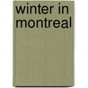 Winter in Montreal door Pietro Corsi