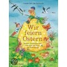 Wir feiern Ostern! by Ilka Sokolowski