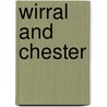 Wirral And Chester by Ordnance Survey