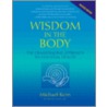 Wisdom in the Body door Michael Kern