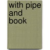 With Pipe And Book door Joseph Le Roy Harrison
