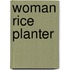 Woman Rice Planter
