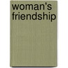 Woman's Friendship door Anonymous Anonymous