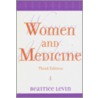 Women And Medicine door Beatrice Levin