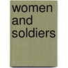 Women And Soldiers door D 1940 Alec-Tweedie
