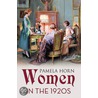 Women In The 1920s door Pamela Horn