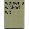 Women's Wicked Wit door Michelle Lovric