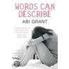 Words Can Describe door Abi Grant