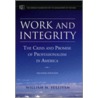 Work And Integrity door William M. Sullivan