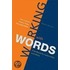 Working with Words