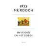 Over God en het Goede door I. Murdoch