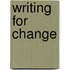 Writing for Change