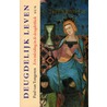 Deugdelijk leven by P. van Tongeren