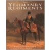 Yeomanry Regiments door Patrick Mileham