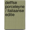 Delffse Porceleyne / Italiaanse editie