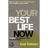 Your Best Life Now door Joelle Osteen