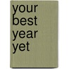 Your Best Year Yet door Jinny S. Ditzler
