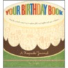 Your Birthday Book door Amy Krouse Rosenthal