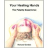 Your Healing Hands door Richard Gordon