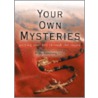 Your Own Mysteries door Philip Armstrong