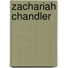 Zachariah Chandler door Arthur Tappan Pierson